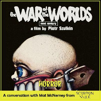 War of the Worlds: Next Century (1981) w/ Scorpion Milk War of the Worlds: Next Century (1981) w/ Scorpion Milk