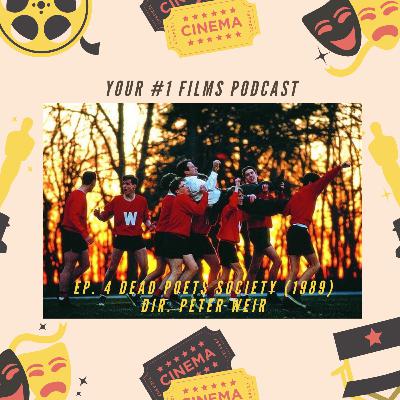 Ep. 4 - Dead Poets Society (1989)