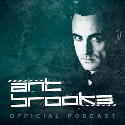 Ant Brooks April 2012 Podcast [Guestmix: Luigi Rocca]