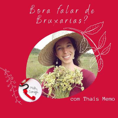 Bora falar de bruxarias?