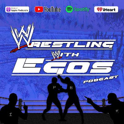 Wrestling With Egos Episode 152: Elimination Chamber Aftermath