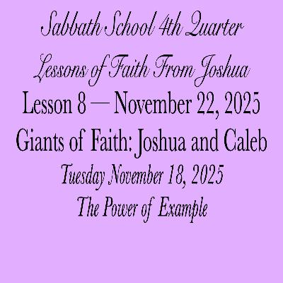 Giants of Faith: Joshua and Caleb — The Power of Example Giants of Faith: Joshua and Caleb — The Power of Example