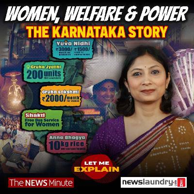 When policy starts with women: The Karnataka example | Let Me Explain 100 | Pooja Prasanna When policy starts with women: The Karnataka example | Let Me Explain 100 | Pooja Prasanna