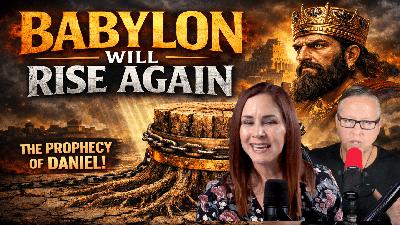 Babylon Will Rise Again In The Last Days With Marcia Castillo