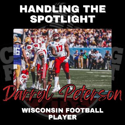 Handling The Spotlight with Wisconsin Football Player Darryl Peterson