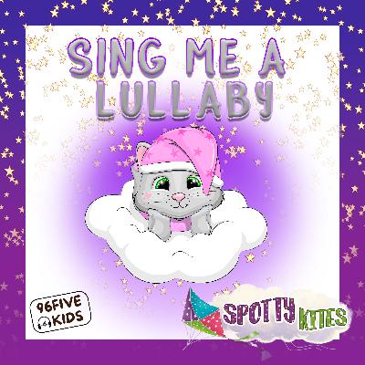 Sing Me a Lullaby