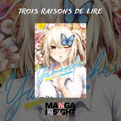 3 raisons de lire Yumeochi - Dreaming of Falling for you ! 3 raisons de lire Yumeochi - Dreaming of Falling for you !