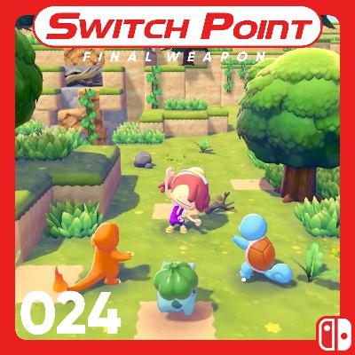 #024 | Pokémon Is Destined for Success on Nintendo Switch 2