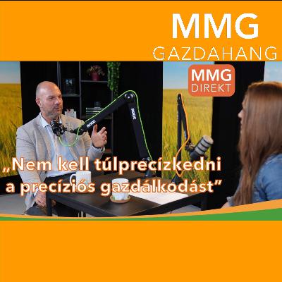 Precíziós gazdálkodásban is kulcs az ember | Csepregi Attila, Lajoskomáromi Agrárcégcsoport (192)
