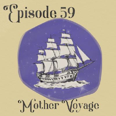 Mother Voyage Mother Voyage