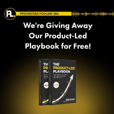 We're Giving Away Our Product-Led Playbook for Free!
