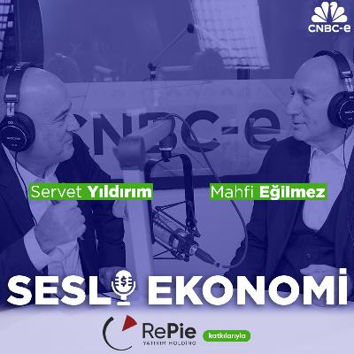 Sesli Ekonomi Bölüm 51: Enflasyonda tekrar tek hane ne zaman görülür?