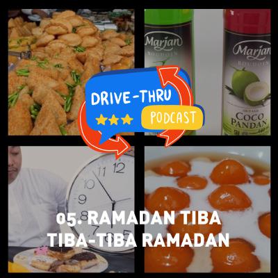 Ramadan Tiba, Tiba-Tiba Ramadan