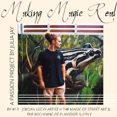 Jordan Lucky // The Magic of Street Art + Graffiti Art Tips Jordan Lucky // The Magic of Street Art + Graffiti Art Tips