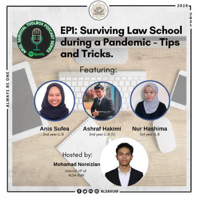 AIKOL Survival Toolbox - “EP1: Surviving Law School during a Pandemic - Tips and Tricks”
