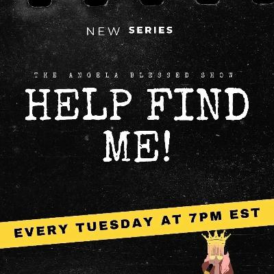 Help Find Me -- Updates Help Find Me -- Updates