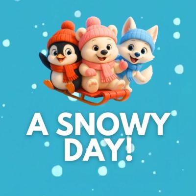 A Snowy Day! - A Bedtime Rhyme for Kids! A Snowy Day! - A Bedtime Rhyme for Kids!