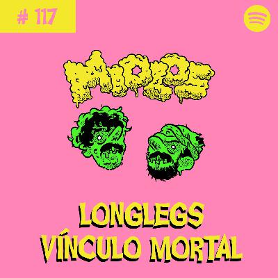 LONGLEGS - VÍNCULO MORTAL LONGLEGS - VÍNCULO MORTAL
