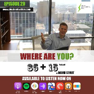 29. Where are you?