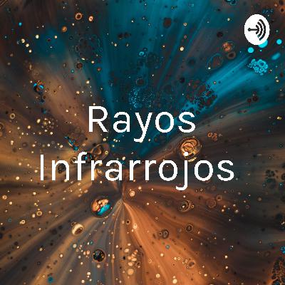 Rayos infrarrojos