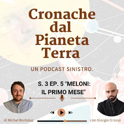 MELONI: IL PRIMO MESE