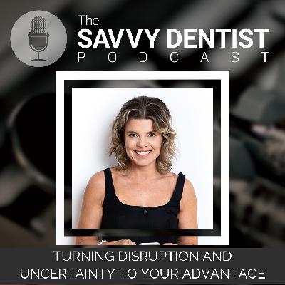 497: Dr. Paige Williams - Turning Disruption and Uncertainty to Your Advantage