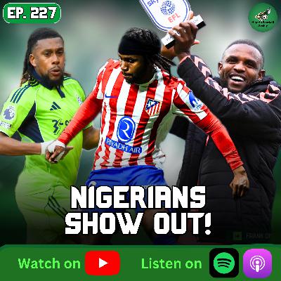 Nigerian Stars Shine Across Europe | Starboy Rankings + Super Eagles News