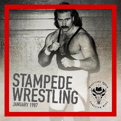 Stampede Wrestling: January 1987