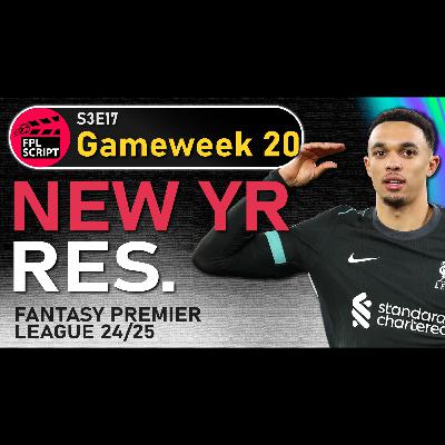 New Year Resolutions | FPL GW20 | Fantasy Premier League 2024/25 | S3E17