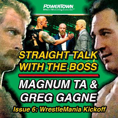 Issue #006: WrestleMania Kickoff