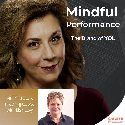 MP111: Future Proofing Cubed with Lisa Levy