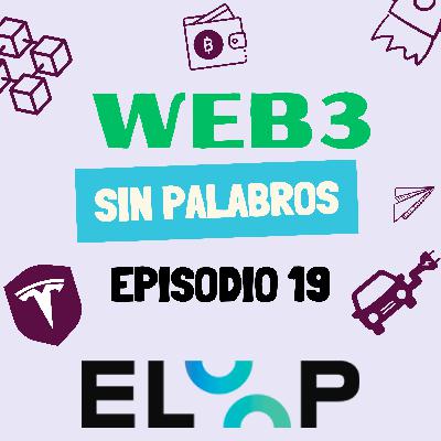 Ep.19: 🚗⚡Teslas tokenizados, la propuesta de ELOOP que nos permite invertir en flotas de carsharing