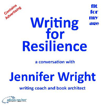 Writing for Resilience – a conversation with Jennifer Wright