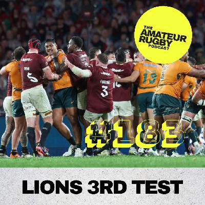 #183 - Match Report | 3rd Test [Australia vs British & Irish Lions 2025]