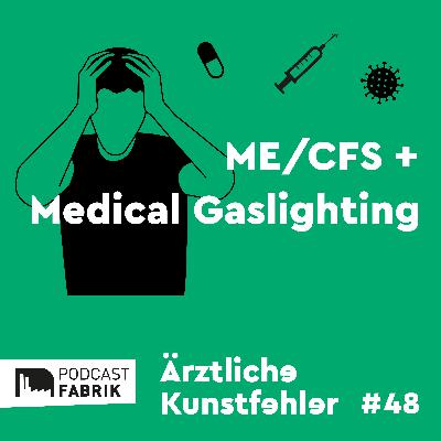 ME/CFS + Medical Gaslighting