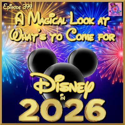A Magical Look at What's to Come for Disney in 2026