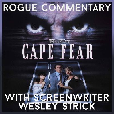 Cape Fear (1991) with Screenwriter Wesley Strick