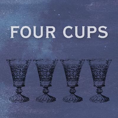Four Cups | Week 4: The Cup of Praise