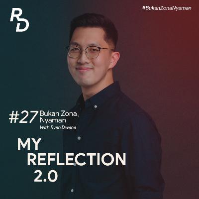My Reflection 2.0