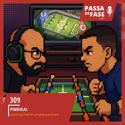 Pimbolas: quando o pebolim vira um party game insano