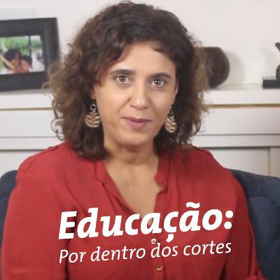 Educação: Por Dentro Dos Cortes