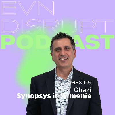 Sassine Ghazi: Synopsys in Armenia