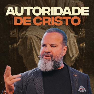 MSG // Autoridade de Cristo
