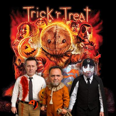 Podcast 235: Trick 'r Treat Podcast 235: Trick 'r Treat