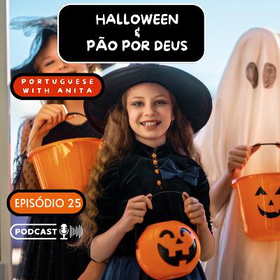 #25 - Halloween e o Pão por Deus