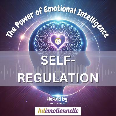 #4 - Self-Regulation
