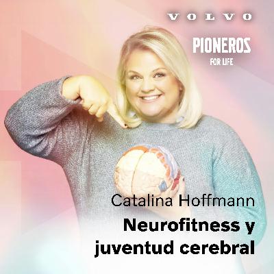 Entrena tu cerebro con el Neurofitness de Catalina Hoffmann Entrena tu cerebro con el Neurofitness de Catalina Hoffmann