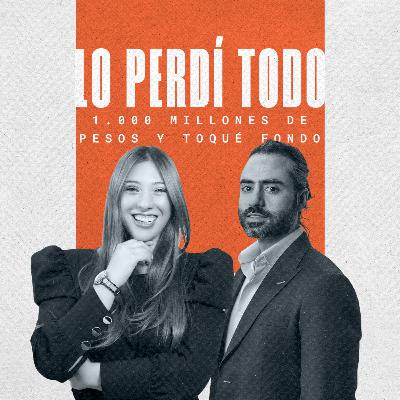 EP #137 - Perdí TODO: 1.000 MILLONES de pesos y Toqué Fondo...