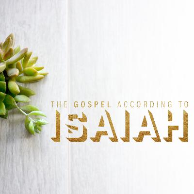 How Does the Gospel End ~ The Gospel According to Isaiah