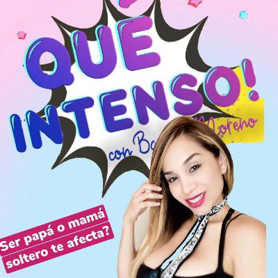1x30 - Papá Soltero o Mami Soltera